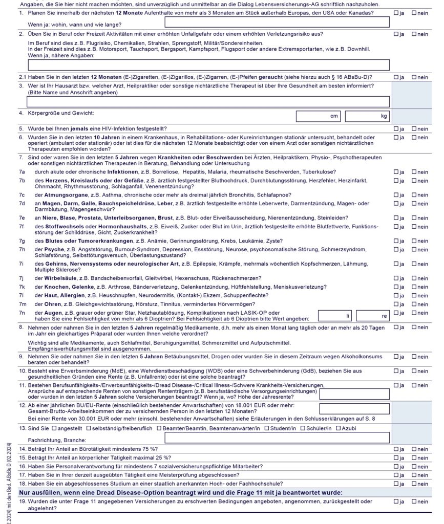 Dialog Lebensversicherung Gesunheitsfragen BU Antrag
Berufsunfähigkeitsversicherung mit vereinfachten Gesundheitsfragen